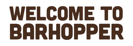 Welcome to Barhopper